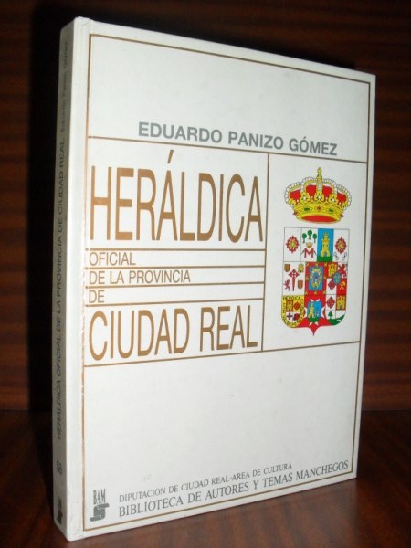 HERLDICA OFICIAL DE LA PROVINCIA DE CIUDAD REAL